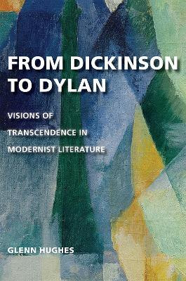 From Dickinson to Dylan(English, Hardcover, Hughes Glenn)