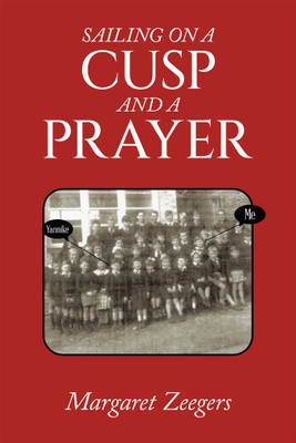 Sailing on a Cusp and a Prayer(English, Hardcover, Zeegers Margaret)