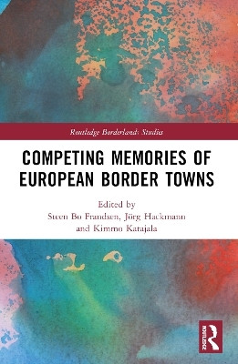 Competing Memories of European Border Towns(English, Paperback, unknown)
