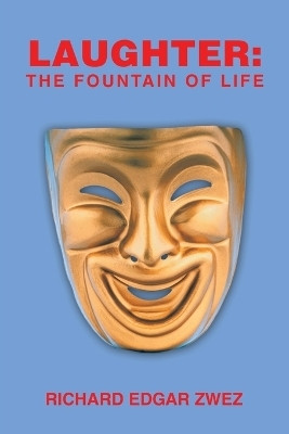 Laughter(English, Paperback, Zwez Richard Edgar)