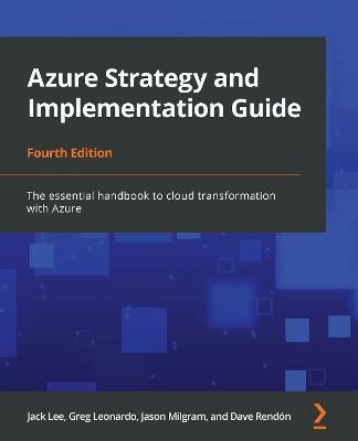 Azure Strategy and Implementation Guide(English, Paperback, Lee Jack)