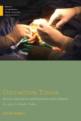 Connective Tissue(English, Paperback, Shapiro Lily N.)