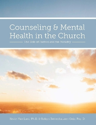Counseling and Mental Health in the Church(English, Paperback, unknown)