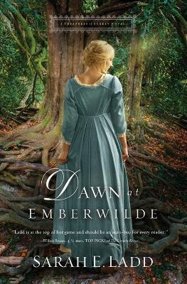 Dawn at Emberwilde(English, Paperback, Ladd Sarah E.)