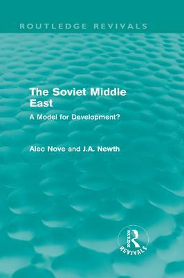 The Soviet Middle East (Routledge Revivals)(English, Electronic book text, Nove Alec)