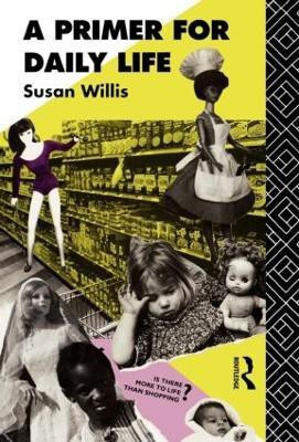 A Primer For Daily Life(English, Hardcover, Willis Susan)