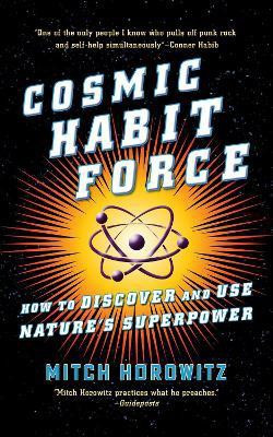 Cosmic Habit Force(English, Paperback, Horowitz Mitch)