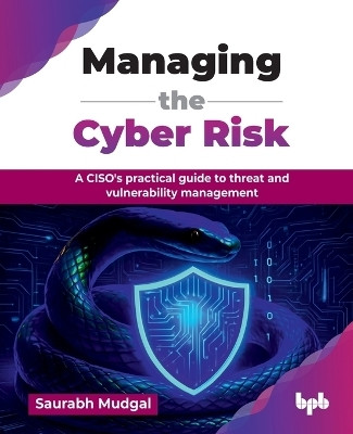 Managing the Cyber Risk(English, Paperback, Mudgal Saurabh)
