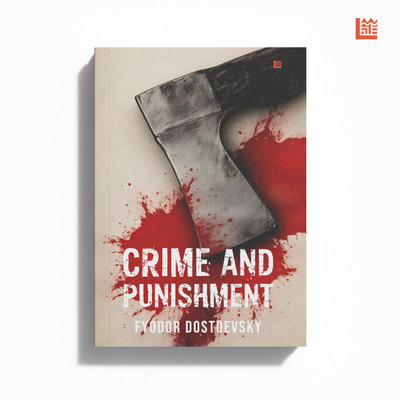 Crime and Punishment by Fyodor Dostoevsky [Premium Paperback] | Classic Novels | Author of The Idiot, Brothers Karamazov, Notes from the Underground & White Nights | Dostoevsky Books | Fiction Books(Paperback, Fyodor Dostoevsky)