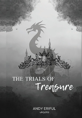 The Trials of Treasure(English, Hardcover, Eriful Andy)
