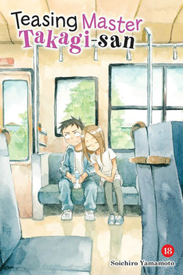 Teasing Master Takagi-san, Vol. 18(English, Paperback, Christie Chiho)
