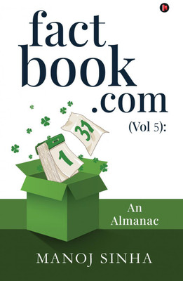 factbook.com (Vol 5)  - An Almanac(English, Paperback, Manoj Sinha)