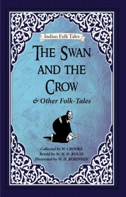 The Swan and The Crow and Other Folk-tales(English, Paperback, Crooke W)