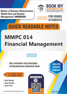 IGNOU MMPC 014 Financial Management Quick Readable Notes for Success-Our books use 80 GSM A4 paper for clear, sharp prints, perfect for students - English Edition(Paperback, BMA Publication)