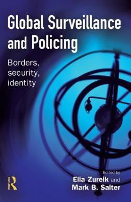 Global Surveillance and Policing(English, Hardcover, unknown)