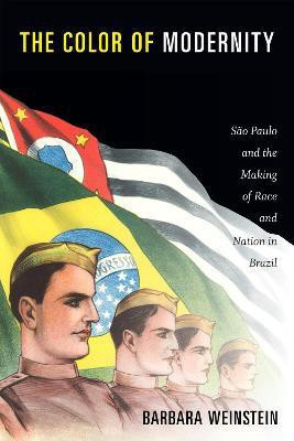 The Color of Modernity(English, Paperback, Weinstein Barbara)