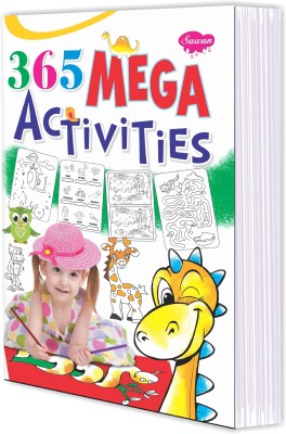 365 Mega Activities Book for kids : Kids activity book, Fun-Learning Activity, Educational Activity Book, Activity book for kids.(Paperback, sawan)