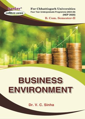Business Environment (Chattisgarh)  - B.Com 2nd Semester for Chhattisgarh Universities FYUGP 1 Edition(English, Paperback, unknown)