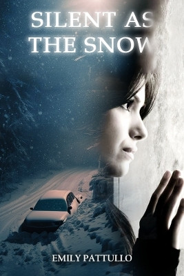 Silent as the Snow(English, Paperback, Pattullo Emily)