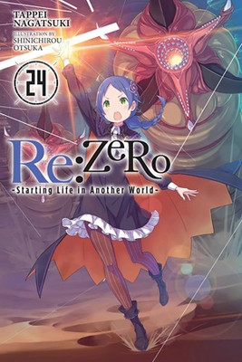 Re:ZERO -Starting Life in Another World-, Vol. 24 (light novel)(English, Paperback, DeLucia Dale)