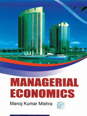 Managerial Economic 1 Edition(English, Paperback, M Mishra)