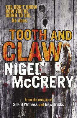 Tooth and Claw(English, Paperback, McCrery Nigel)