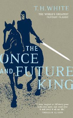 The Once and Future King(English, Paperback, White T. H.)