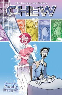 Chew Volume 8: Family Recipes(English, Paperback, Layman John)