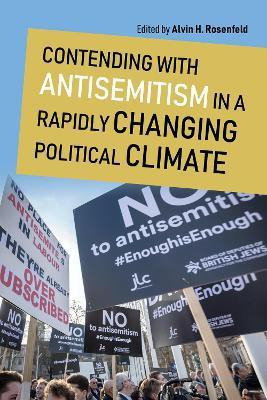 Contending with Antisemitism in a Rapidly Changing Political Climate(English, Paperback, unknown)