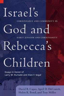 Israel's God and Rebecca's Children(English, Paperback, Capes David B.)