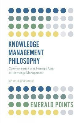 Knowledge Management Philosophy(English, Paperback, Johannessen Jon-Arild)