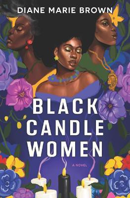 Black Candle Women(English, Hardcover, Brown Diane Marie)