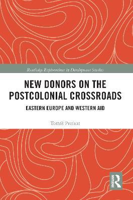 New Donors on the Postcolonial Crossroads(English, Electronic book text, Profant Tomas)