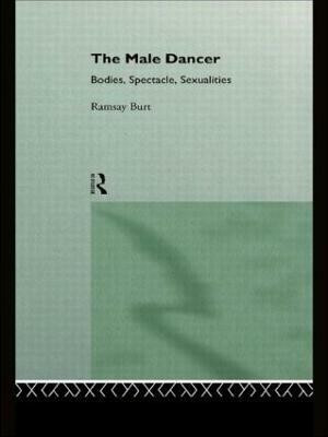 The Male Dancer(English, Hardcover, Burt Ramsay)