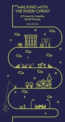 Walking With The Risen Christ(English, Paperback, Tan Soo-Inn)