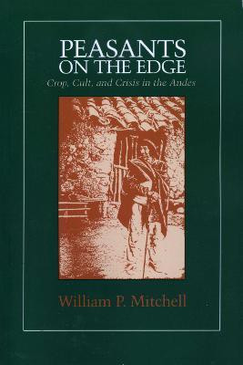 Peasants on the Edge(English, Paperback, Mitchell William P.)