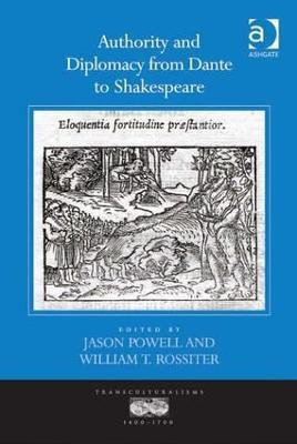 Authority and Diplomacy from Dante to Shakespeare(English, Hardcover, unknown)