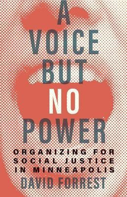 A Voice but No Power(English, Hardcover, Forrest David)