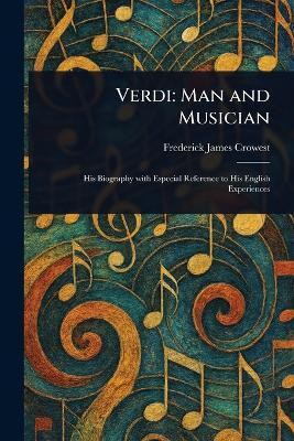 Verdi(English, Paperback, Crowest Frederick James)
