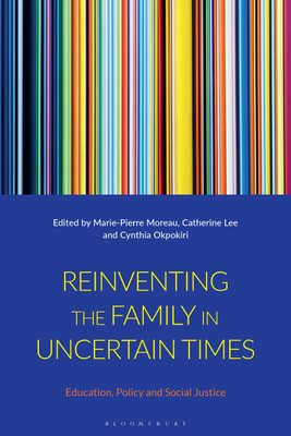 Reinventing the Family in Uncertain Times(English, Hardcover, unknown)