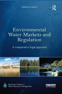 Environmental Water Markets and Regulation(English, Paperback, Owens Katherine)