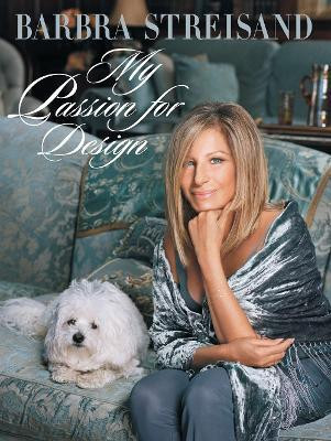 My Passion for Design(English, Hardcover, Streisand Barbra)