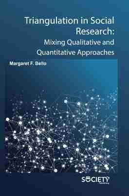 Triangulation in Social Research(English, Hardcover, Bello Margaret F.)