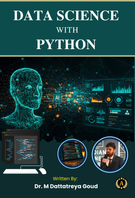 DATA SCIENCE WITH PYTHON(Paperback, Dr. M DATTATREYA GOUD)
