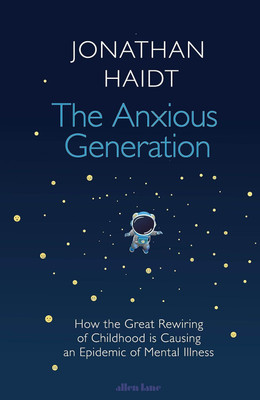 The Anxious Generation(English, Paperback, Haidt Jonathan)