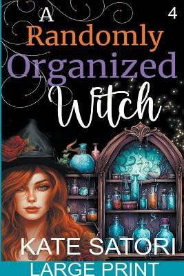 A Randomly Organized Witch(English, Paperback, Satori Kate)