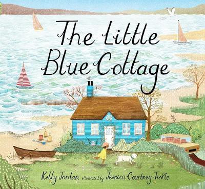 The Little Blue Cottage(English, Hardcover, Jordan Kelly)
