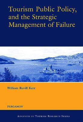 Tourism Public Policy, and the Strategic Management of Failure(English, Hardcover, unknown)