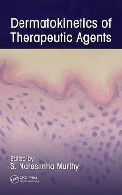 Dermatokinetics of Therapeutic Agents(English, Electronic book text, unknown)