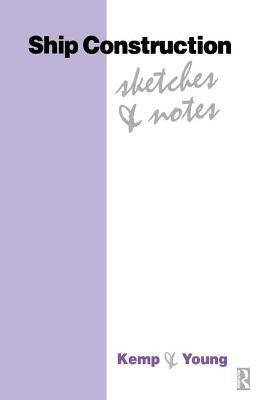 Ship Construction Sketches and Notes(English, Electronic book text, Kemp John F)